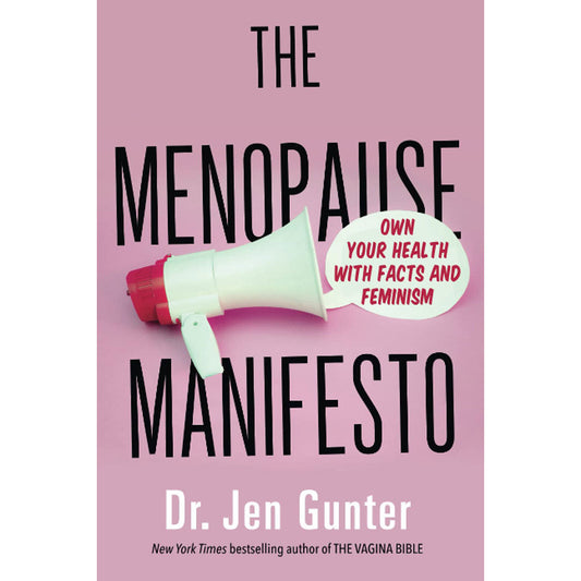 The menopause manifesto book by Dr Jen Gunter with pink cover and megaphone graphic promoting health and feminism
